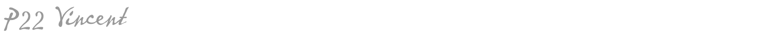 P22Vincent font preview